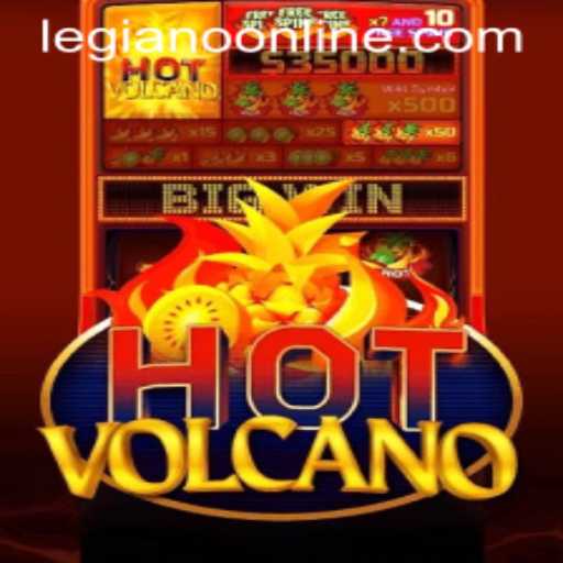 Unveiling HotVolcano: The Thrills of Legiano in a Fiery Landscape